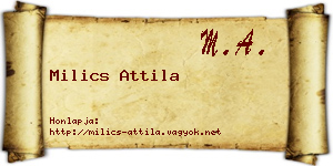 Milics Attila névjegykártya